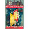 All Done by Kindness - Paperback