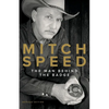 Mitch Speed: The Man Behind The Badge - Paperback