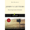 John's Letters: Discovering Genuine Christianity - Paperback