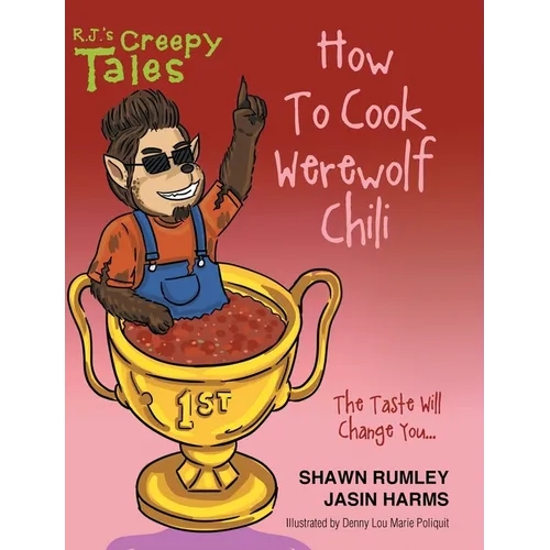 How To Cook Werewolf Chili - Hardcover