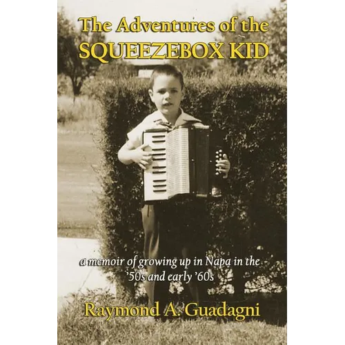 The Adventures of the Squeezebox Kid - Paperback