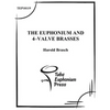 The Euphonium and 4-Valve Brasses: An Advanced Tutor - Paperback