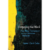 Engaging the Word: The New Testament and the Christian Believer - Paperback