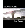 1 Anunnaki: The Original Screenplay - Paperback