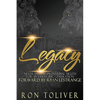 Legacy: Never Ending Proverbial Truth For An Emerging Generation - Paperback