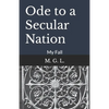 Ode to a Secular Nation: My Fall - Paperback