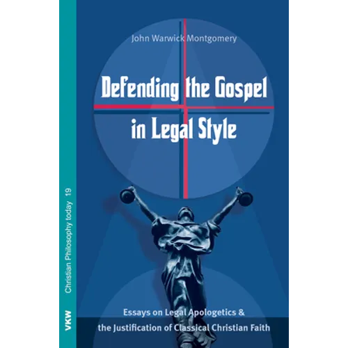 Defending the Gospel in Legal Style - Paperback