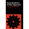 Early Buddhism: A New Approach: The I of the Beholder - Paperback