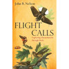 Flight Calls: Exploring Massachusetts Through Birds - Paperback