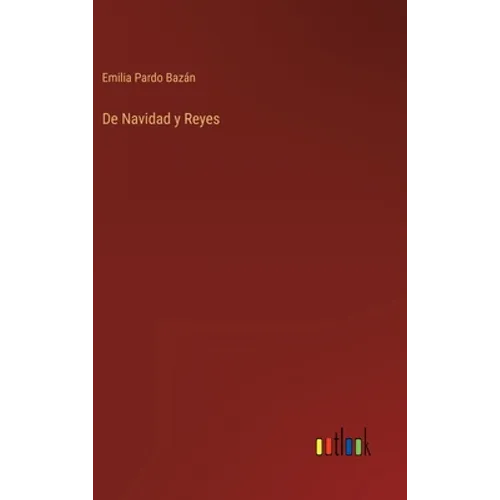 De Navidad y Reyes - Hardcover
