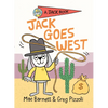 Jack Goes West - Hardcover