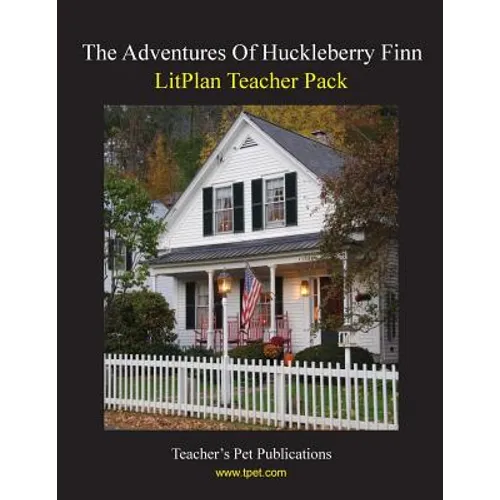 Litplan Teacher Pack: The Adventures of Huckleberry Finn - Paperback