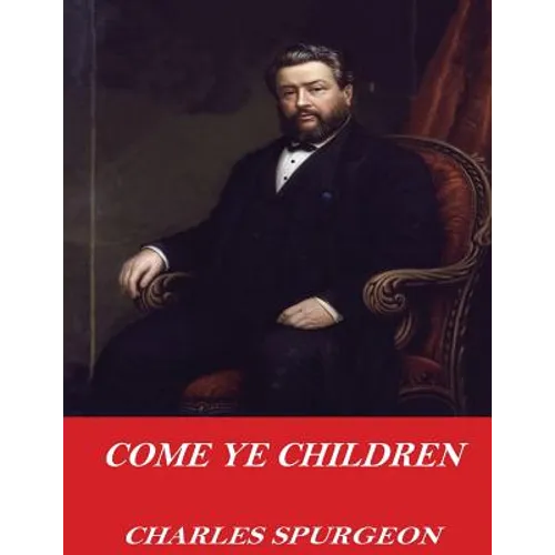 Come Ye Children - Paperback