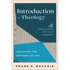 Introduction to Theology: Declaring the Wonders of God - Paperback