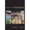 Exceptional Violence: Embodied Citizenship in Transnational Jamaica - Paperback