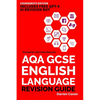Aqa GCSE English Language Papers 1 and 2 Revision Guide: Get inside the examiner's head and raise your grade! - Paperback