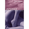 Intersex (for Lack of a Better Word) - Paperback