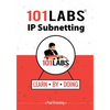 101 Labs - IP Subnetting - Paperback
