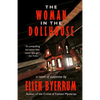 The Woman in the Dollhouse - Paperback