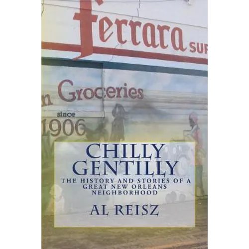 Chilly Gentilly - Paperback