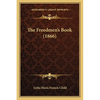 The Freedmen's Book (1866) - Paperback