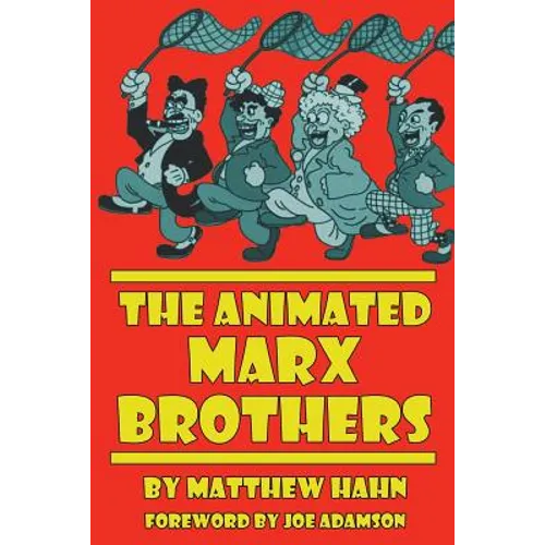 The Animated Marx Brothers - Paperback