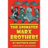 The Animated Marx Brothers - Paperback