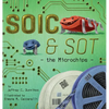 SOIC and SOT: the Microchips - Hardcover