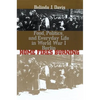 Home Fires Burning: Food, Politics, and Everyday Life in World War I Berlin - Paperback
