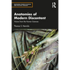 Anatomies of Modern Discontent: Visions from the Human Sciences - Paperback