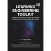Learning Engineering Toolkit: Evidence-Based Practices from the Learning Sciences, Instructional Design, and Beyond - Paperback