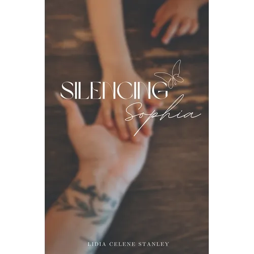 Silencing Sophia - Paperback