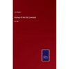 History of the Old Covenant: Vol. III - Hardcover