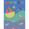 Rainbow a Poem - Hardcover