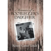 Memoirs of a Bootlegger's Daughter - Hardcover