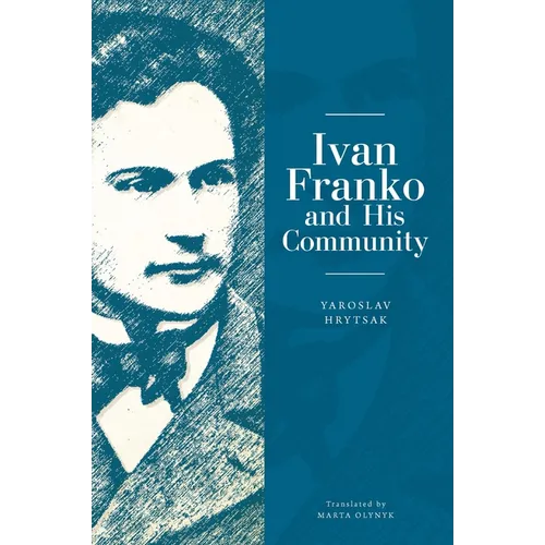 Ivan Franko and His Community - Paperback