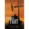 Not Without A Fight: A 30 Day Devotional through the Book of James - Paperback