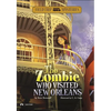 The Zombie Who Visited New Orleans - Paperback