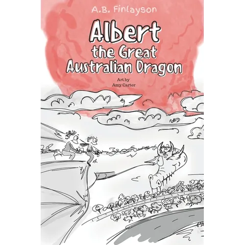 Albert the Great Australian Dragon - Paperback