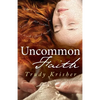 Uncommon Faith - Paperback