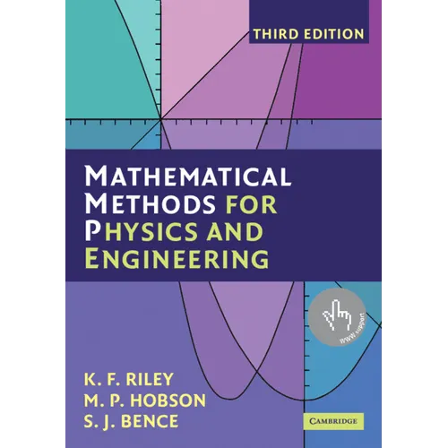 Mathematical Methods for Physics and Engineering: A Comprehensive Guide - Paperback