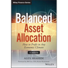 Balanced Asset Allocation: How to Profit in Any Economic Climate - Hardcover