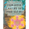 From Outer Nature to Inner Nature: A Journey in Awareness - Paperback