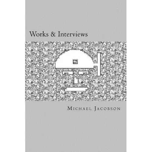 Works & Interviews - Paperback