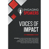 Engaging Speakers: Voices of Impact - Paperback
