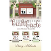 Craft Circle Cozy Mystery Collection - Paperback