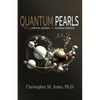 Quantum Pearls: Finding Spiritual Wisdom in the Mundane Moments - Paperback