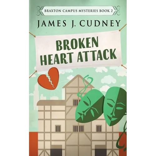 Broken Heart Attack - Paperback
