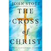 The Cross of Christ - Hardcover