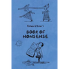 Book of Nonsense (Containing Edward Lear's complete Nonsense Rhymes, Songs, and Stories with the Original Pictures) - Paperback